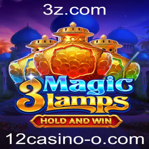 Explorando o Universo Fascinante de 3MagicLamps e 12casino