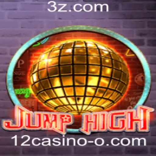 Descubra o Mundo Empolgante de JumpHigh: O Jogo que Conquista Com a Palavra-Chave 12casino